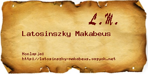 Latosinszky Makabeus névjegykártya